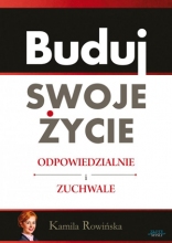 Książka Buduj swoje życie odpowiedzialnie i zuchwale